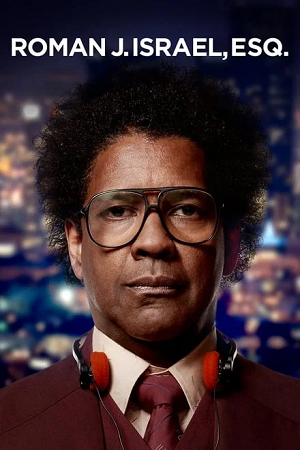 Download Roman J. Israel, Esq. (2017) BluRay Dual Audio (Hindi-English)