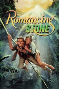 Download  Romancing the Stone (1984) Dual Audio [Hindi - English] WeB-DL 480p [350MB] | 720p [1GB] | 1080p [1.8GB]