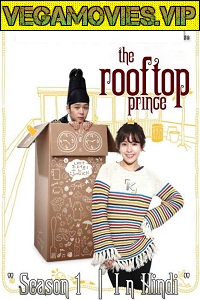 Download  Rooftop Prince (Season 1) Hindi Dubbed Korean Drama TV Series 480p | 720p WEB-DL [Episode 1 Added !]