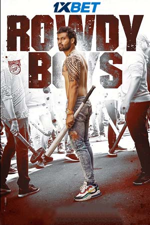 Download Rowdy Boys (2022) HQ-Hindi Dubbed WEBRip