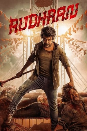 Download Rudhran (2023) WEB-DL ORG. Full Movie