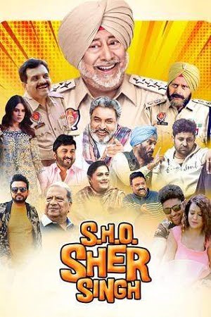 Download S.H.O. Sher Singh (2022) Punjabi Full Movie WEB-DL