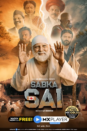 Download  Sabka Sai (2021) Season 1 Hindi Complete MX Original WEB Series 480p | 720p HDRip