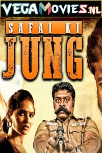 Download Safai Ki Jung (2022) Hindi Dubbed Full Movie HEVC HDRip