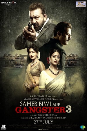 Download Saheb Biwi Aur Gangster 3 (2018) Hindi Full Movie