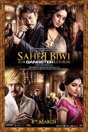 Download Saheb Biwi Aur Gangster Returns (2013) Hindi Full Movie