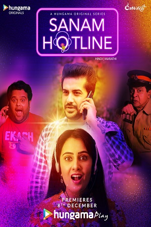 Download Sanam Hotline (2020) Season 1 Hindi Complete MX Player WEB Series HDRip