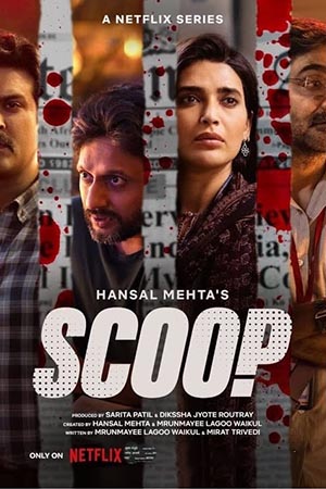 Download Scoop (Season 1) Hindi Netflix Complete Web Series WEB-DL