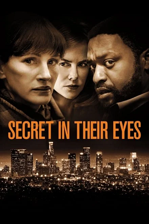 Download  Secret in Their Eyes (2015) BluRay Dual Audio {Hindi-English} 480p [400MB] | 720p [920MB] | 1080p [2GB]