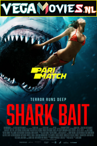 Download Shark Bait (2022) Hindi Full Movie WEB-DL