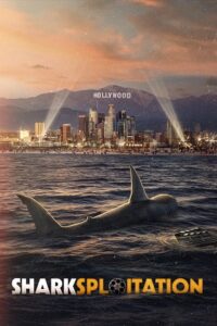 Download Sharksploitation (2023) WEB-DL (English With Subtitles) Full Movie