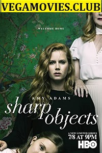 Download  Sharp Objects (Season 1) Hindi Dubbed Complete TV-Series 720p [450MB] Web-DL