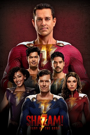 Download  Shazam! Fury of the Gods (2023) WEB-DL Dual Audio ORG. {Hindi DD 5.1 – English} 480p [500MB] | 720p [1.3GB] | 1080p [3GB] | 2160p [3.3GB]