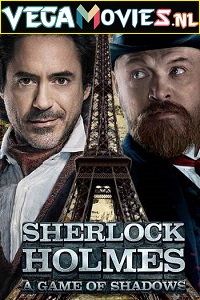 Download Sherlock Holmes: A Game of Shadows (2011) Dual Audio