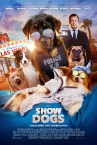 Download  Show Dogs (2018) Dual Audio [Hindi - English] WeB-DL 480p [300MB] | 720p [800MB] | 1080p [1.8GB]