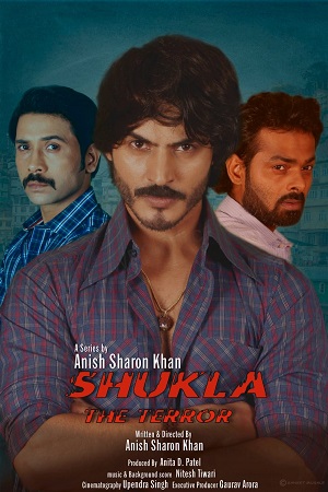 Download Shukla The Tiger (2021) Season 1 Hindi Complete MX Original WEB Series HDRip