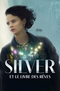 Download Silver and the Book of Dreams – Amazon Original (2023) WEB-DL Dual Audio (Hindi-English)