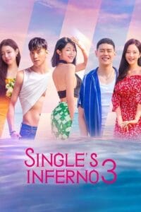  Singles Inferno (Season 1 – 3) Dual Audio {Hindi-English} 480p | 720p | 1080p WEB-DL