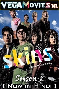 Download Skins (2008) Season 2 Dual Audio (Hindi-English) WEB-DL