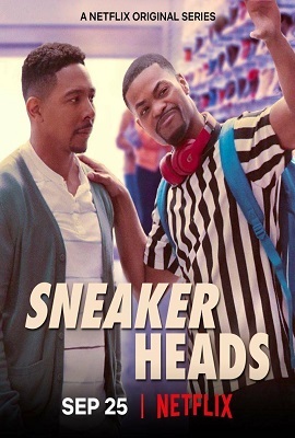 Download  Sneakerheads (2020) Season 1 {Hindi or English} Complete Netflix WEB Series 480p | 720p HD