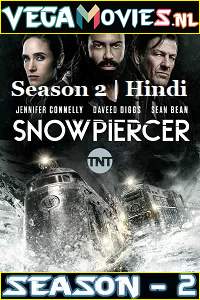 Download Snowpiercer (Season 2) Dual Audio (Hindi 5.1 DD-English) Netflix Series