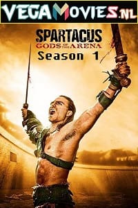 Download Spartacus: Gods of the Arena (Season 1) (English With Subtitles) WEB-DL HD