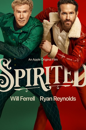 Download  Spirited (2022) WEB-DL {English With Subtitles} Full Movie 480p [400MB] | 720p [1GB] | 1080p [2.5GB]