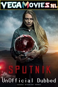  Sputnik (2020) Dual Audio {Hindi-Russian} WEB-DL 480p [350MB] | 720p [1GB]