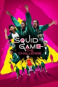 Download Squid Game: The Challenge (2023) Season 1 – Netflix Original Dual Audio (Hindi-English) Series WEB-DL