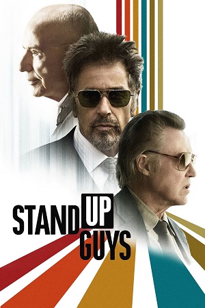 Download  Stand Up Guys (2012) Dual Audio [Hindi - English] WeB-DL 480p [350MB] | 720p [1GB] | 1080p [2.1GB]