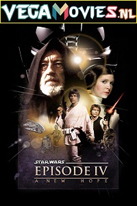  Star Wars: Episode 4 – A New Hope (1977) Dual Audio {Hindi-English} 480p [450MB] | 720p [1.3GB] | 1080p [3GB]