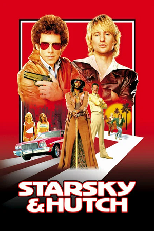 Download  Starsky And Hutch (2004) BluRay Dual Audio {Hindi-English} 480p [360MB] | 720p [930MB] | 1080p [2GB]