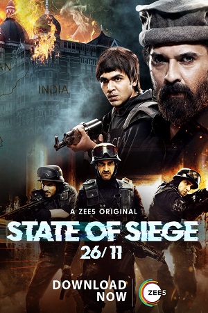 Download  State of Siege 26/11 (2020) Season 1 Hindi Complete ZEE5 WEB Series 480p | 720p WEB-DL