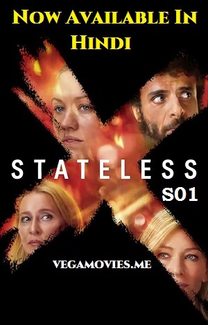 Download Stateless (2020) Season 1 Hindi Dubbed Complete Netflix Web Series