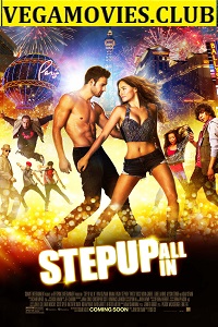 Download Step Up All In (2014) Dual Audio (Hindi-English)