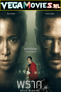 Download Still Missing (2020) Dual Audio (Hindi-Thai)