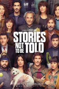 Download Stories Not to be Told (2022) BluRay Dual Audio (Hindi-Spanish)