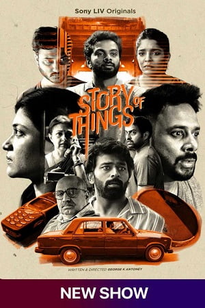 Download Story of Things (Season 1) Hindi SonyLIV Complete Web Series WEB-DL