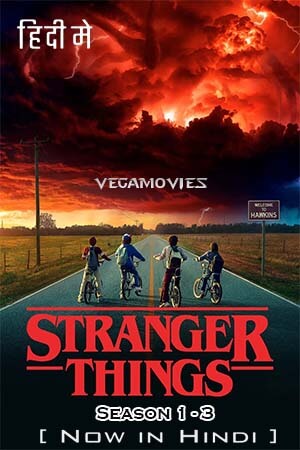 Download Stranger Things (Season 1 – 3) Dual Audio Netflix Series