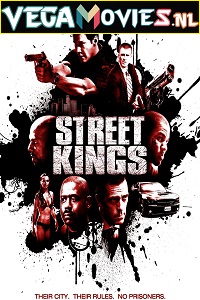  Street Kings (2008) {English With Subtitles} 480p [400MB] | 720p [850MB]