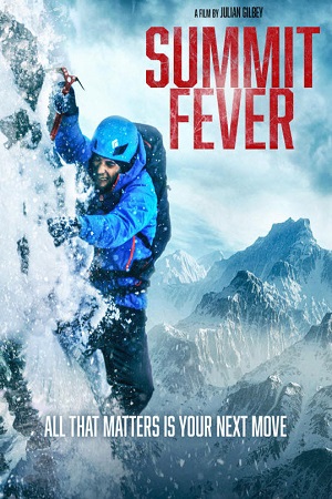 Download Summit Fever (2022) BluRay (English With Subtitles) Full Movie