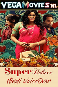 Download Super Deluxe (2019) Hindi Dubbed Full Movie