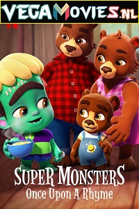 Download Super Monsters: Once Upon a Rhyme (2021) Dual Audio (Hindi-English) HDRip