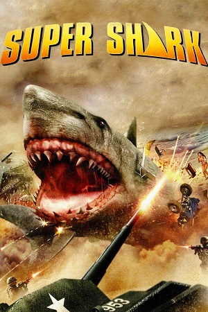 Download Super Shark (2011) Dual Audio WeB-DL