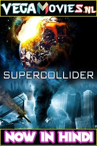 Download Supercollider (2013) Dual Audio (Hindi-English)