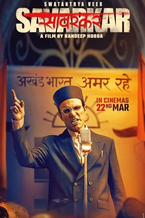 Download  Swatantra Veer Savarkar (2024) WEB-DL [Hindi DD5.1] Full Movie 480p [400MB] | 720p [1.5GB] | 1080p [3.2GB]