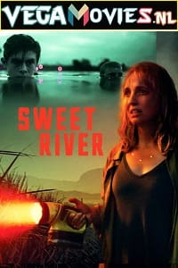 Download Sweet River (2020) Dual Audio WeB-DL