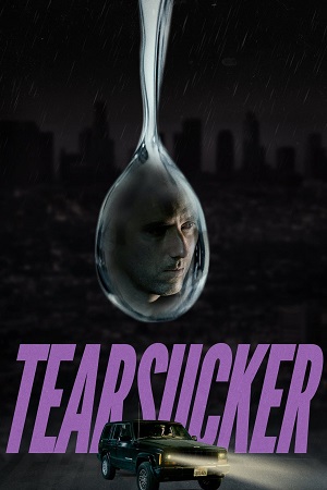 Download  Tearsucker (2023) Dual Audio [Hindi - English] WeB-DL 480p [350MB] | 720p [1.2GB]