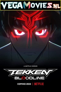  Tekken: Bloodline (2022) Season 1 Dual Audio {English-Japanese} 720p HEVC [120MB] WEB-DL