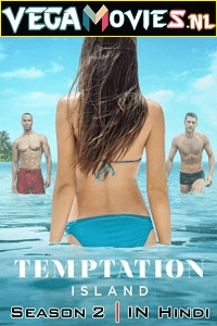 Download Temptation Island Season 2 (2022) Hindi Dubbed Complete Web Series WEB-DL